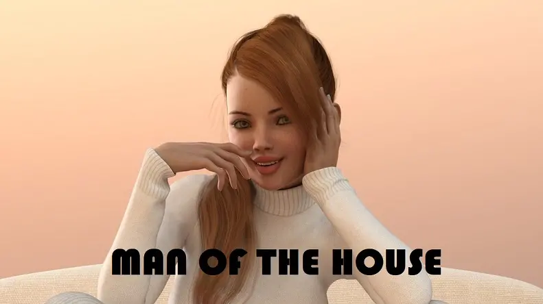You are currently viewing Man Of The House Walkthrough