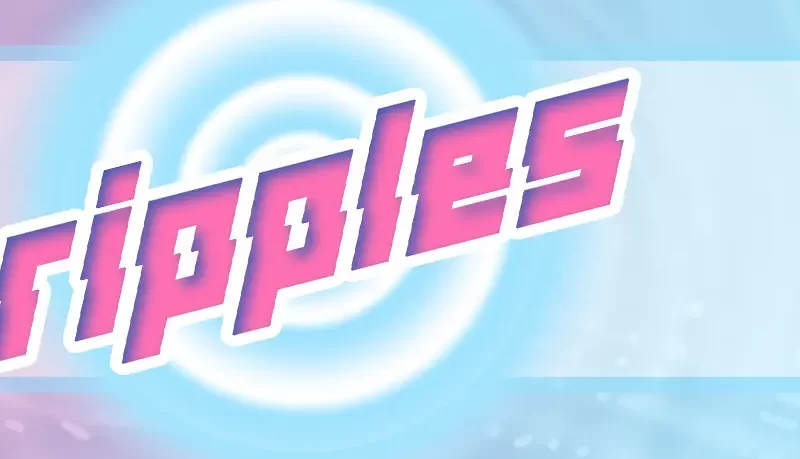 Ripples